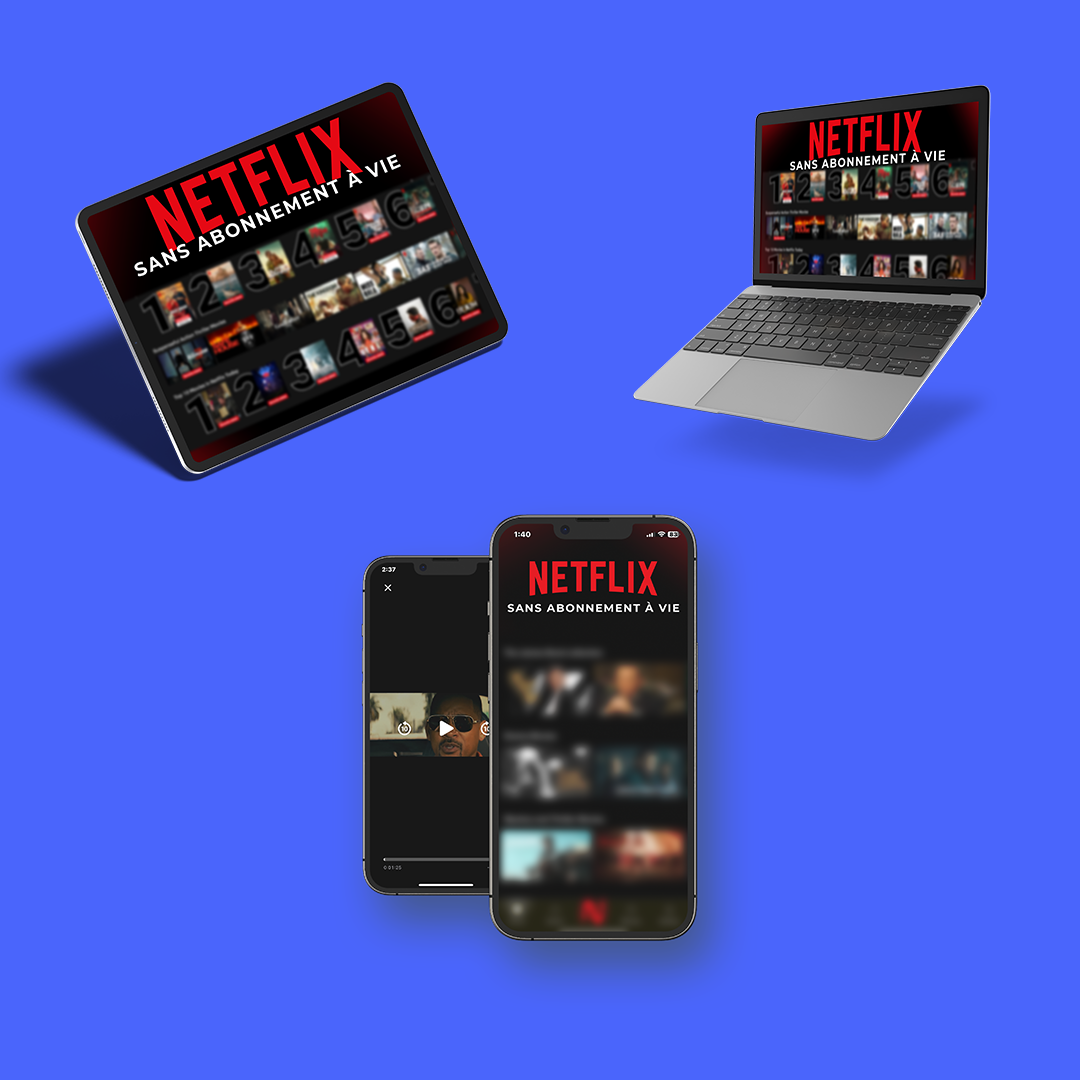 NETFLIX SANS ABONNEMENT